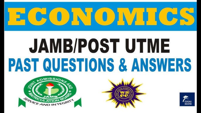 Post UTME Past Questions For Economics