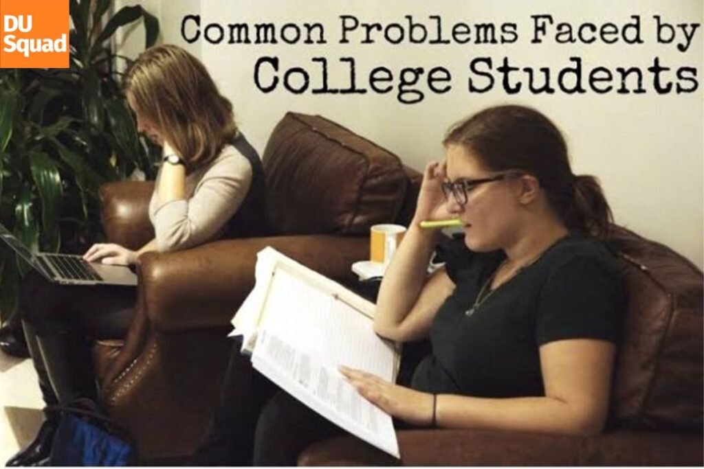 Most Common Student Problems
