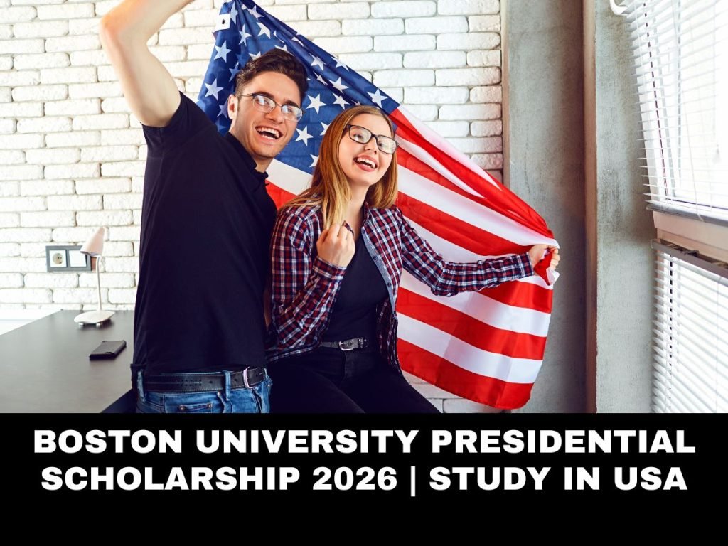 Boston University Presidential Scholarship